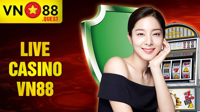 VN88 38 Live Casino VN88
