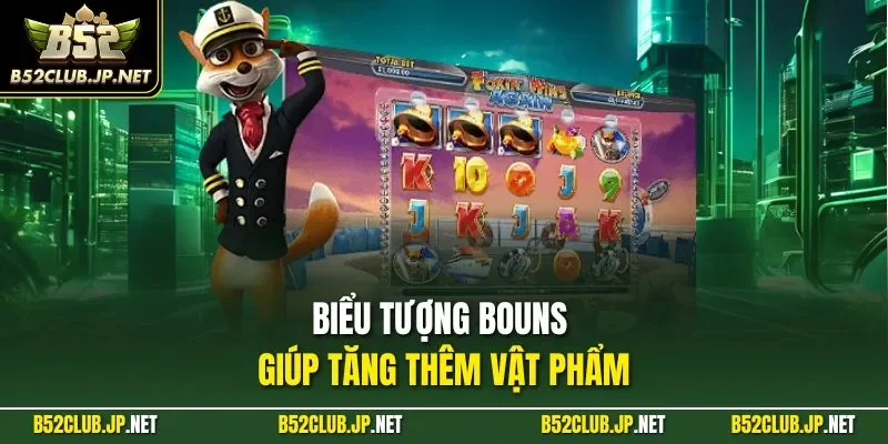 Biểu tượng bouns giúp tăng thêm vật phẩm